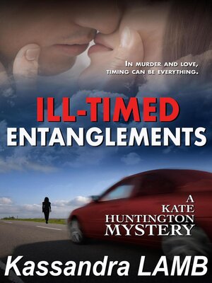 cover image of ILL-TIMED ENTANGLEMENTS